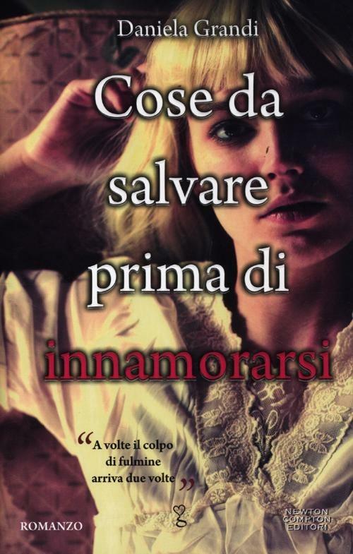 Cose da salvare prima di innamorarsi - Daniela Grandi - copertina