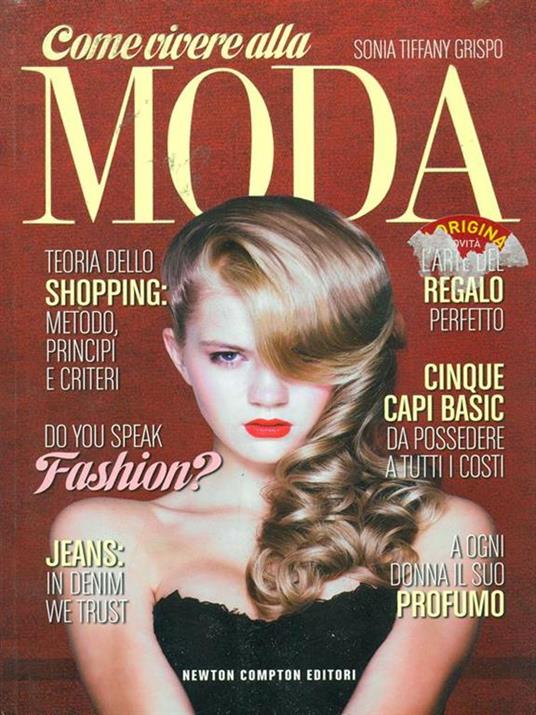 Come vivere alla moda - Sonia Tiffany Grispo - copertina