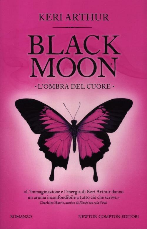 L' ombra del cuore. Black moon - Keri Arthur - copertina