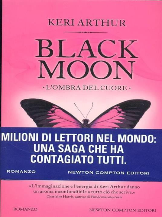 L' ombra del cuore. Black moon - Keri Arthur - 6