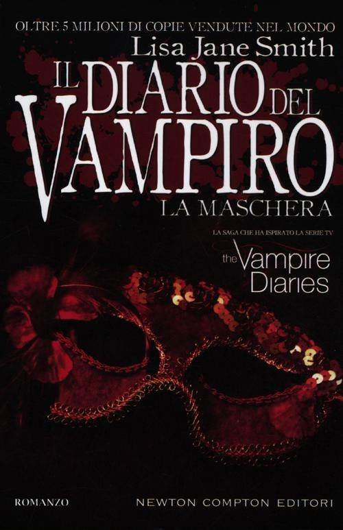 La maschera. Il diario del vampiro - Lisa Jane Smith - copertina
