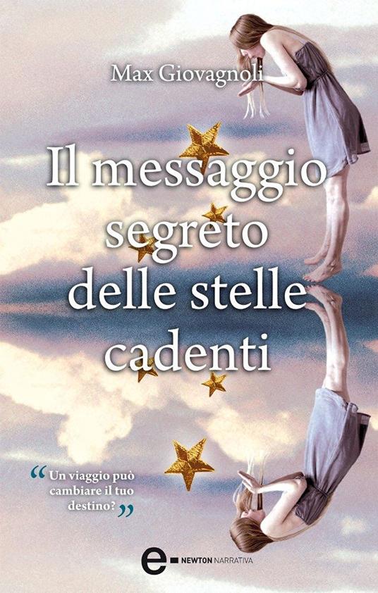 Il messaggio segreto delle stelle cadenti - Max Giovagnoli - ebook