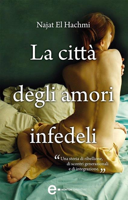 La città degli amori infedeli - Najat El Hachmi,S. Cavarero - ebook