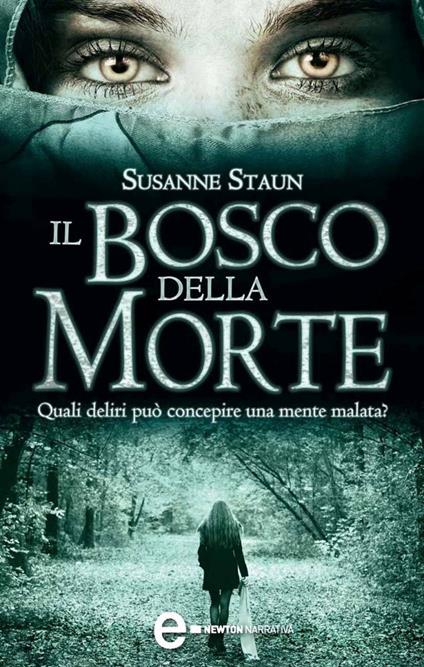 Il bosco della morte - Susanne Staun,L. Barni - ebook