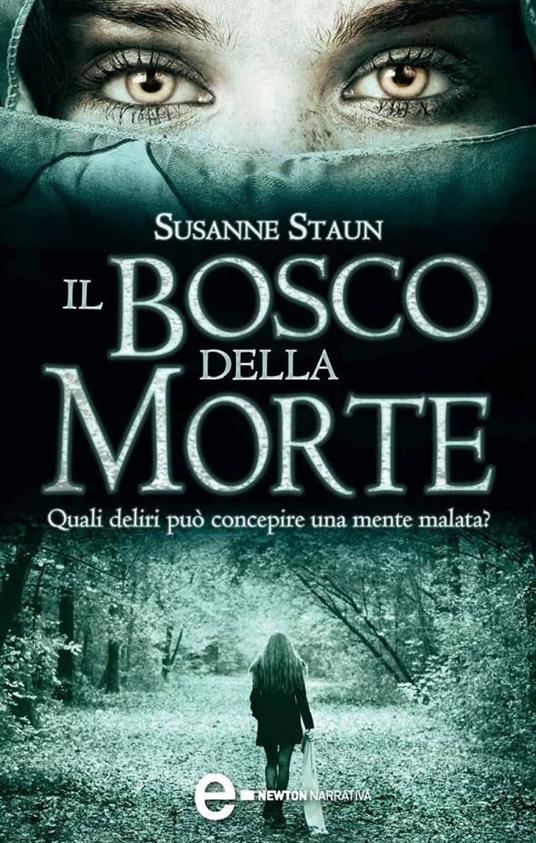 Il bosco della morte - Susanne Staun,L. Barni - ebook