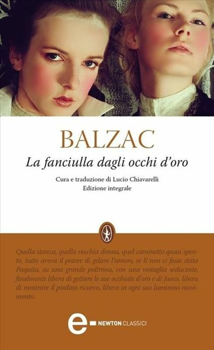 La fanciulla dagli occhi d'oro. Ediz. integrale - Honoré de Balzac,Lucio Chiavarelli - ebook