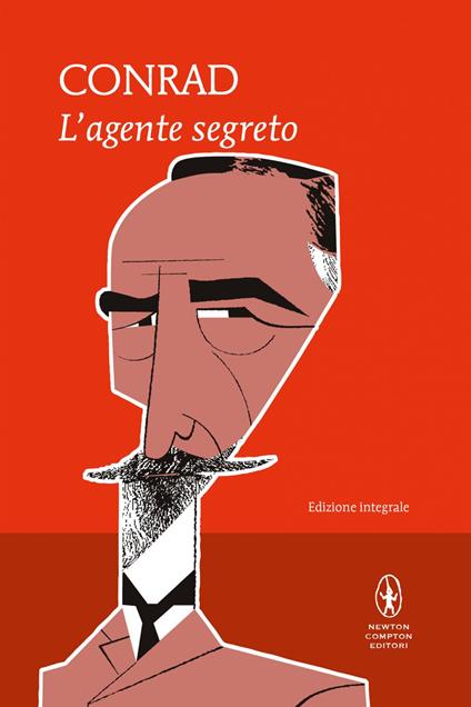 L' agente segreto. Ediz. integrale - Joseph Conrad,Annagrazia Bassi - ebook