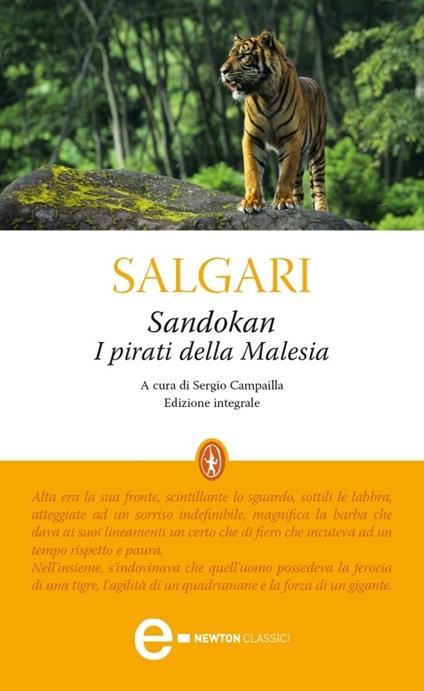 Sandokan. I pirati della Malesia. Ediz. integrale - Emilio Salgari,Sergio Campailla - ebook