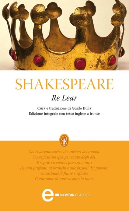 Re Lear. Testo inglese a fronte. Ediz. integrale - William Shakespeare,Guido Bulla - ebook