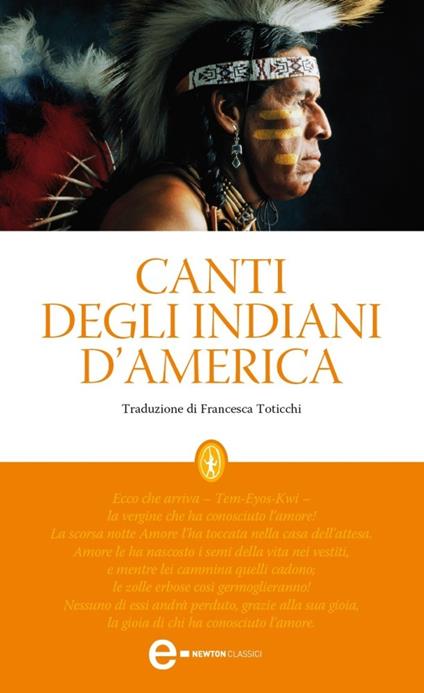 Canti degli indiani d'America - Francesca Toticchi - ebook