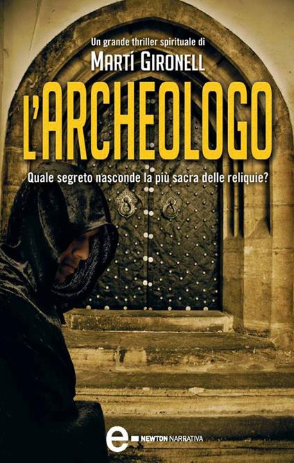 L' archeologo - Martí Gironell,S. Cavarero - ebook