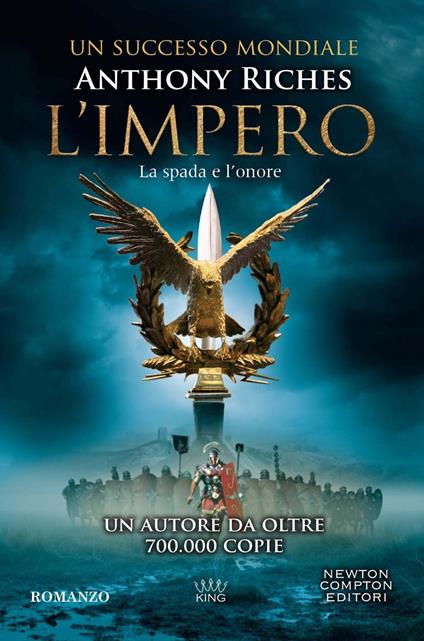 La spada e l'onore. L'impero - Anthony Riches,Raffaele Bolelli Gallevi - ebook