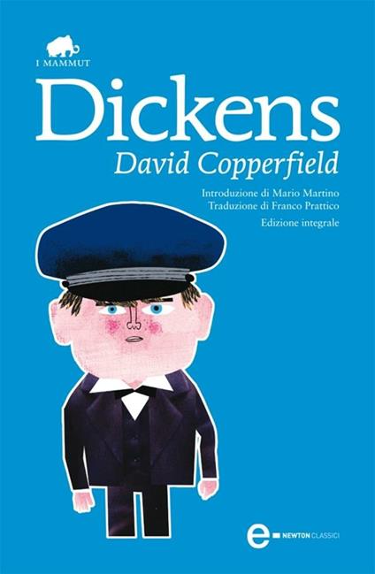 David Copperfield. Ediz. integrale - Charles Dickens,Franco Prattico - ebook