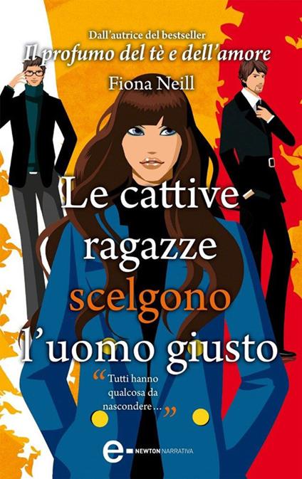 Le cattive ragazze scelgono l'uomo giusto - Fiona Neill,M. Ricci - ebook