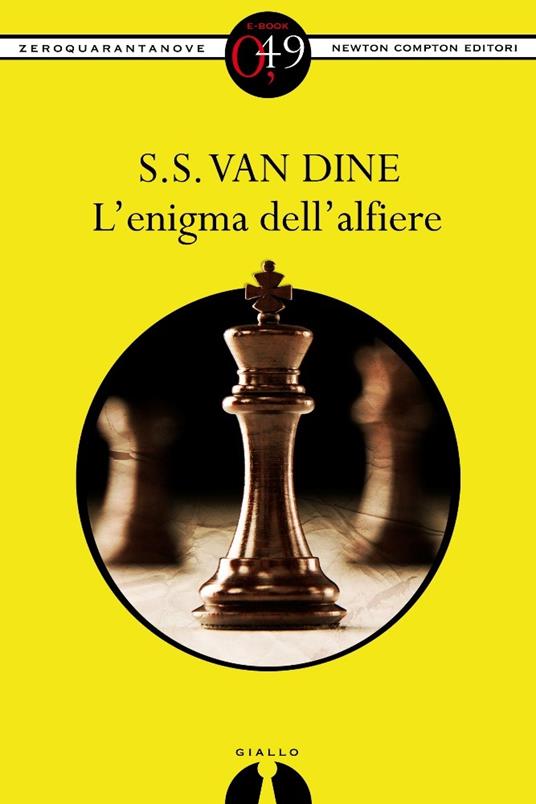 L' enigma dell'alfiere - S. S. Van Dine,P. Tosi - ebook