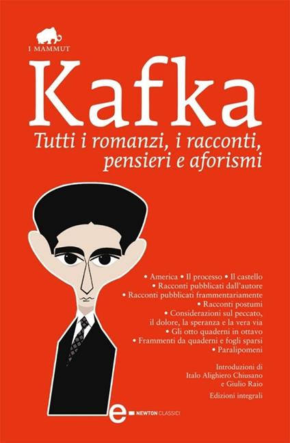 Tutti i romanzi, i racconti, pensieri e aforismi - Franz Kafka - ebook