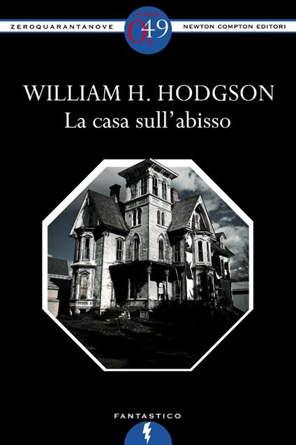 La casa sull'abisso - William H. Hodgson - ebook