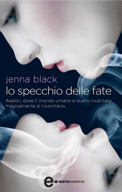 Lo specchio delle fate - Jenna Black,C. Baccarini - ebook