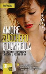 Amore, zucchero e cannella