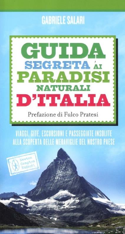 Guida segreta ai paradisi naturali d'Italia - Gabriele Salari - copertina