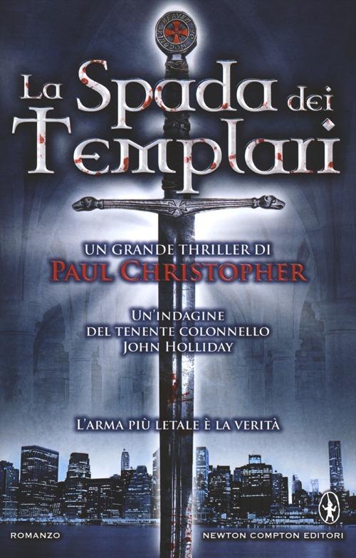 La spada dei Templari - Paul Christopher - copertina