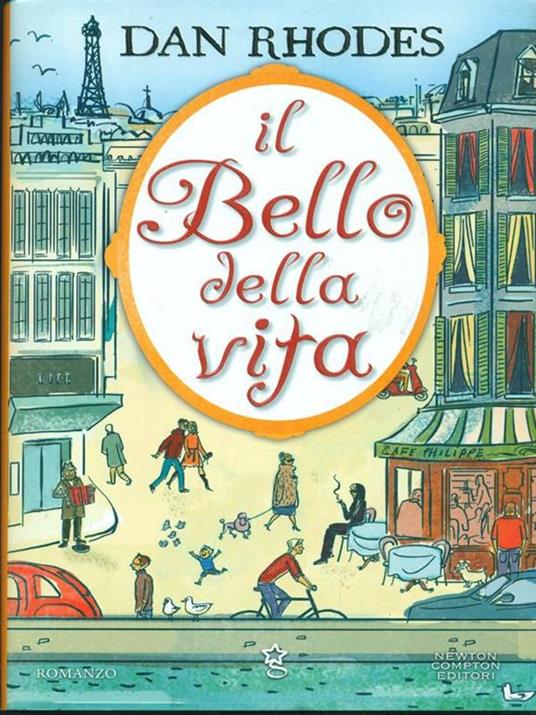 Il bello della vita - Dan Rhodes - copertina