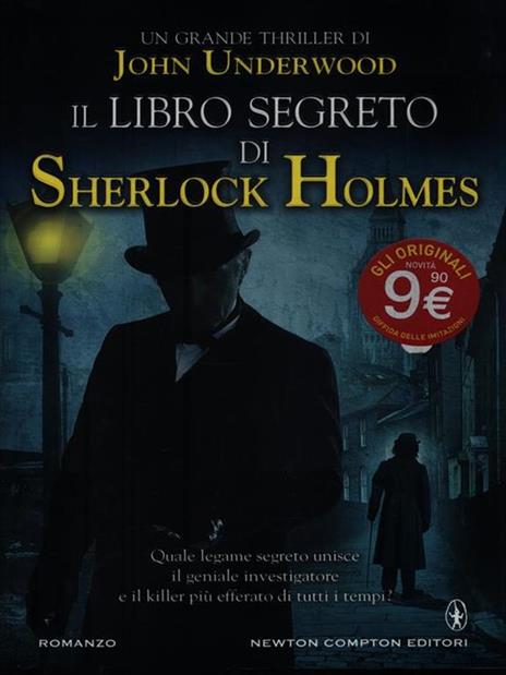 Il libro segreto di Sherlock Holmes - John Underwood - 2