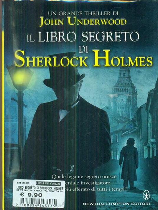 Il libro segreto di Sherlock Holmes - John Underwood - 5