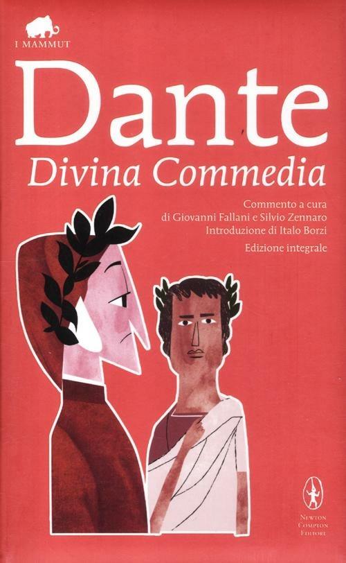 La Divina Commedia. Ediz. integrale - Dante Alighieri - copertina