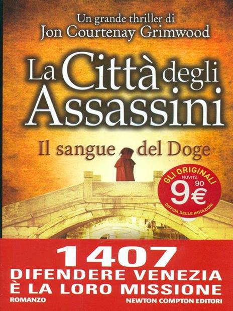 La città degli assassini. Il sangue del doge - Jon Courtenay Grimwood - 3