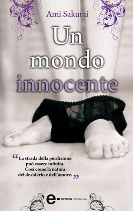 Un mondo innocente - Ami Sakurai,S. Di Natale - ebook