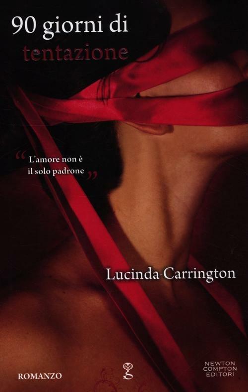 90 giorni di tentazione - Lucinda Carrington - copertina