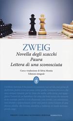 Novella degli scacchi-Paura-Lettera di una sconosciuta. Ediz. integrale