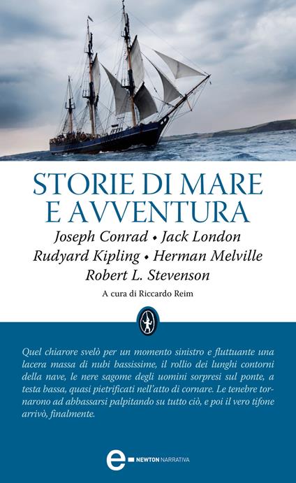 Storie di mare e avventura. Billy Budd il marinaio-I merry men-La spiaggia di Falesà-Il negro del «Narciso»-Tifone-Capitani coraggiosi-Racconti della pattuglia... - R. Reim - ebook