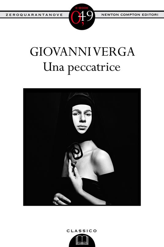 Una peccatrice. Ediz. integrale - Giovanni Verga - ebook