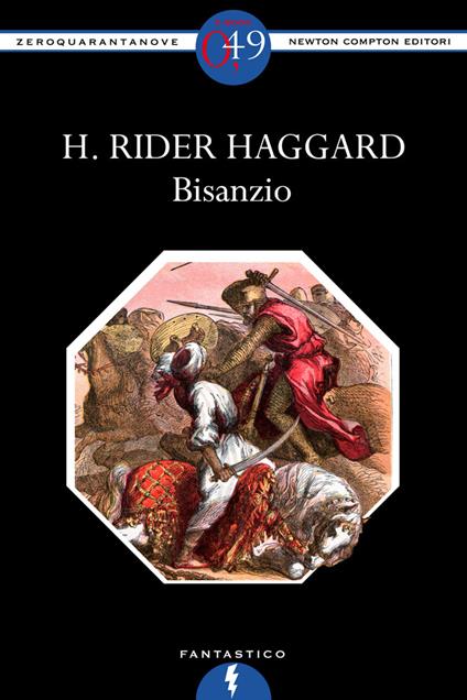 Bisanzio - H. Rider Haggard - ebook