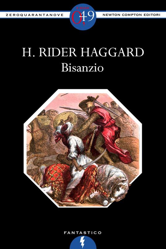Bisanzio - H. Rider Haggard - ebook