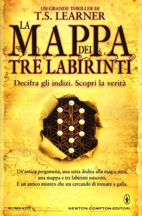 La mappa dei tre labirinti - T. S. Learner - copertina