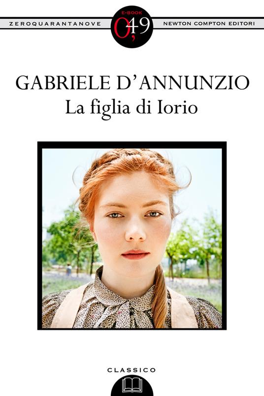 La figlia di Iorio - Gabriele D'Annunzio - ebook