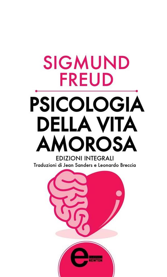 Psicologia della vita amorosa - Sigmund Freud - ebook