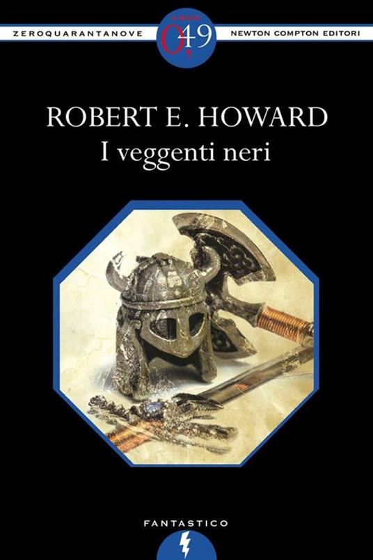 I veggenti neri - Robert E. Howard - ebook