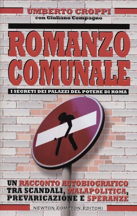 Romanzo comunale - Umberto Croppi,Giuliano Compagno - 3