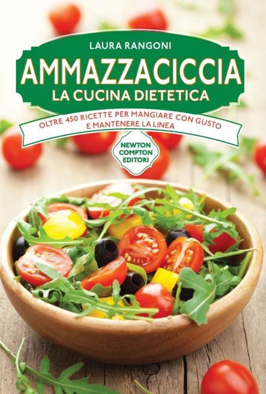 Ammazzaciccia - Laura Rangoni - ebook