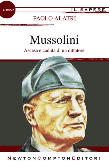 Mussolini - Paolo Alatri - ebook