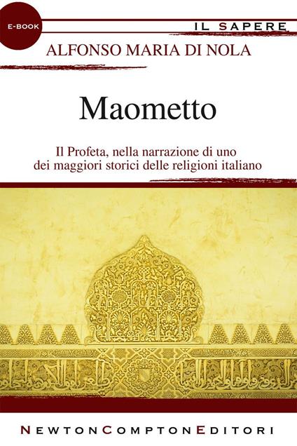 Maometto - Alfonso Maria Di Nola - ebook