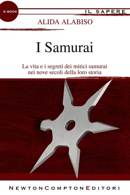 I Samurai - Alida Alabiso - ebook