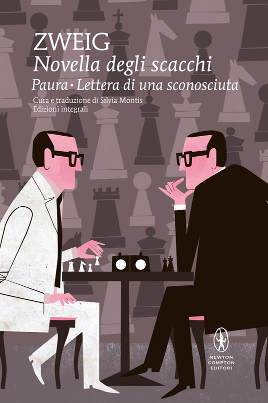 Novella degli scacchi-Paura-Lettera di una sconosciuta. Ediz. integrale - Stefan Zweig,Silvia Montis - ebook