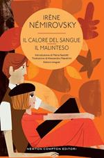 Il calore del sangue-Il malinteso. Ediz. integrale