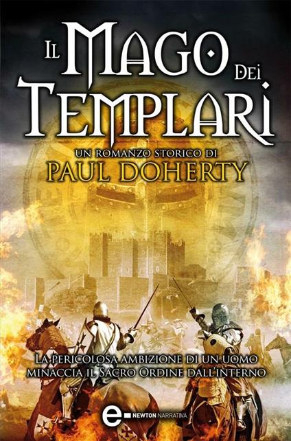 Il mago dei templari - Paul Doherty,C. Peddis - ebook