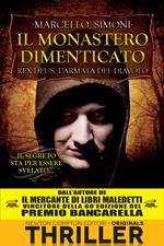 Il monastero dimenticato. Rex Deus. L'armata del diavolo. Vol. 3